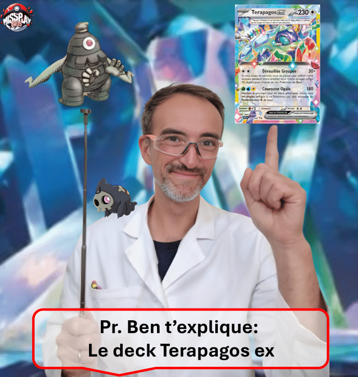 Image de l'article relatif au deck Pokémon TCG Standard Terapagos ex. On y distingue un homme charmant déguisé en professeur portant une blouse blanche. Sur son épaule gauche figure le Pokemon Skelénox. Le professeur tient une baguette qui désigne la créature Téraclope issue du JCC pokemon. Avec sa main droite, le Pr. Ben désigne de l'index une photo de la carte Terapagos ex, pièce maîtresse du jeu. Le fond de l'illustration représente une caverne de cristal issue de l'illustration de la carte Abîme Zéro.