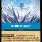 CHAMP DE GLACE 166/204. Carte du jeu de cartes à collectionner Disney Lorcana issue du Chapitre 4 Le Retour D'Ursula (URR), paru le 31/05/2024. Carte Objet, Saphir. Rare. Illustrateur: Mariana Moreno. L'illustration représente une enchanteresse en arrière-plan invoquant un champ composé de stalagmites