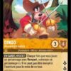 DINGO Mousquetaire épéiste 12/204. Carte du jeu de cartes à collectionner Disney Lorcana issue du Chapitre 4 Le Retour D'Ursula (URR), paru le 31/05/2024. Carte Personnage, Ambre. Rare. Illustrateur: Carlos Luzzi. L'illustration représente le chien humanoïde Dingo habillé en mousquetaire et tenant 2 épées. Il chemine sur un chemin de terre arboré en campagne.