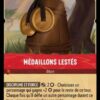 MEDAILLONS LESTES 132/204. Carte du jeu de cartes à collectionner Disney Lorcana issue du Chapitre 4 Le Retour D'Ursula (URR), paru le 31/05/2024. Carte Objet, Rubis. Peu commune. Illustrateur: Defne Tozum. L'illustration représente deux grosses médailles métalliques qui pendouillent sur un tonnelet au pied d'un arbre.