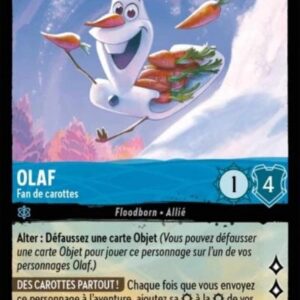 OLAF Fan de carottes 149/204. Carte du jeu de cartes à collectionner Disney Lorcana issue du Chapitre 4 Le Retour D'Ursula (URR), paru le 31/05/2024. Carte Personnage, Saphir. Peu commune. Illustrateur: Lauren Levering. L'illustration représente une créature semblable à un bonhomme de neige animé qui porte une botte de carottes sur son dos avec des arbres au feuillage rose en arrière-plan, le tout dans un paysage enneigé.
