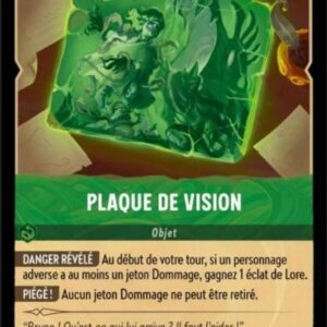 PLAQUE DE VISION 100/204. Carte du jeu de cartes à collectionner Disney Lorcana issue du Chapitre 4 Le Retour D'Ursula (URR), paru le 31/05/2024. Carte Objet, Emeraude. Peu commune. Illustrateur: Jonas Petrauskas. L'illustration représente une sorte de photographie verte fluorescente et craquelée.