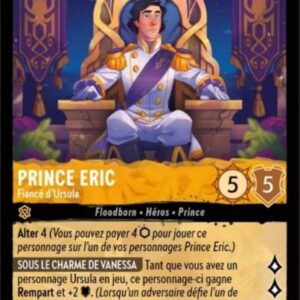 PRINCE ERIC Fiancé d'Ursula 22/204. Carte du jeu de cartes à collectionner Disney Lorcana issue du Chapitre 4 Le Retour D'Ursula (URR), paru le 31/05/2024. Carte Personnage, Ambre. Peu commune. Illustrateur: Lisanne Koeteeuw. L'illustration représente un princesse en uniforme blanc d'apparat assis sur un trône avec des tentures violettes et or derrière lui. Il est attablé à une table de banquet.