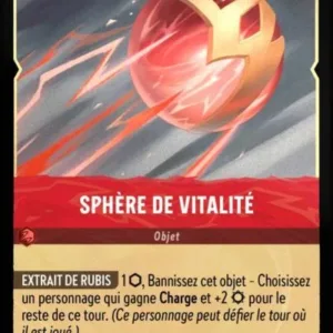 SPHERE DE VITALITE 134/204 (FOIL) - Carte du jeu de cartes à collectionner Disney Lorcana issue du Chapitre 4 Le Retour D'Ursula (URR), paru le 31/05/2024. Carte Objet, Rubis. Commune, HOLO. Illustrateur: Sandara Tang. L'illustration représente une boule rouge et or en déplacement vertical avec des traînées d'énergie rouge.