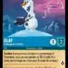 OLAF Compagnon confiant 150/204 - Carte du jeu de cartes à collectionner Disney Lorcana issue du Chapitre 4 Le Retour D'Ursula (URR), paru le 31/05/2024. Carte Personnage, Saphir. Commune. Illustrateur: Brian Kesinger. L'illustration représente un bonhomme de neige au semmet d'une montagne enneigée, qui tient un bonnet entre les mains.