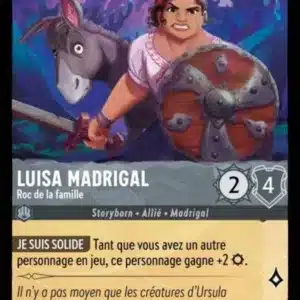 LUISA MADRIGAL Roc de la famille 184/204 - Carte du jeu de cartes à collectionner Disney Lorcana issue du Chapitre 4 Le Retour D'Ursula (URR), paru le 31/05/2024. Carte Personnage, Acier. Commune. Illustrateur: Samanta Erdini. L'illustration représente une jeune-femme hispanique armée d'une épée et d'un bouclier qui semble s'interposer pour protéger un âne.