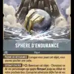 SPHERE D'ENDURANCE 200/204 - Carte du jeu de cartes à collectionner Disney Lorcana issue du Chapitre 4 Le Retour D'Ursula (URR), paru le 31/05/2024. Carte Objet, Acier. Commune. Illustrateur: Mariana Moreno. L'illustration représente une grosse boule qui émerge des eaux