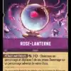 ROSE-LANTERNE 65/204 - Carte du jeu de cartes à collectionner Disney Lorcana issue du Chapitre 4 Le Retour D'Ursula (URR), paru le 31/05/2024. Carte Objet, Améthyste. Commune. Illustrateur: Gabriel Angelo. L'illustration représente une rose rouge dans une sphère magique sur un fond violet.