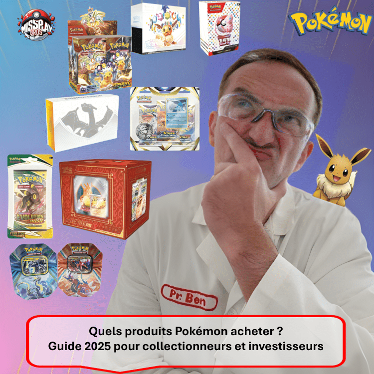 Quels produits Pokémon acheter ? Guide 2025 pour collectionneurs et investisseurs. Photo d'un article relatifs à la gamme de produits offerts par le jeu de cartes à collectionner Pokémon. Il aborde les items un par un en détaillants chaque produit scellé ou non (display, ETB Elite Trainer Box, demie-dispaly, UPC Coffret Ultra Premium Collection, Bundle ou Booster Bundle, Tripach, Blister, coffrets, Pokéball, Pokébos, Mini Tin, valisette, trousse, boosters en loose) avec ses caractéristiques, ses avantages et ses inconvénients. Pokémon TCG. Pokémon JCC. L'illustration représente le Pr. Ben en train de réfléchir pour choisir un produit Pokémon parmi une vaste gamme disponible. Il porte des lunettes et une blouse blanche et est accompagné d'un Evoli sur son épaule gauche.