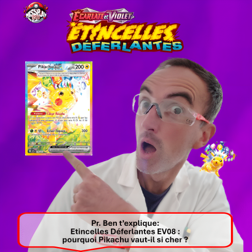 Etincelles Déferlantes EV08 : pourquoi Pikachu vaut-il si cher ? Photo d'un article relatif à la série Etincelles Déferlantes du bloc Ecarlate et Violet, parue le 08/11/2024, du jeu de cartes à collection Pokémon. PokémonTCG. Pokémon JCC. Sur l'image on peut voir le PR. Ben en blouse blanche qui désigne la carte Pikachu ex 238/191.