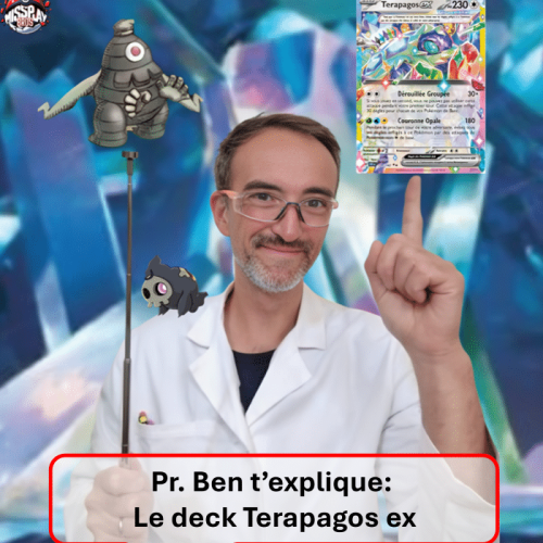 Image de l'article relatif au deck Pokémon TCG Standard Terapagos ex. On y distingue un homme charmant déguisé en professeur portant une blouse blanche. Sur son épaule gauche figure le Pokemon Skelénox. Le professeur tient une baguette qui désigne la créature Téraclope issue du JCC pokemon. Avec sa main droite, le Pr. Ben désigne de l'index une photo de la carte Terapagos ex, pièce maîtresse du jeu. Le fond de l'illustration représente une caverne de cristal issue de l'illustration de la carte Abîme Zéro.